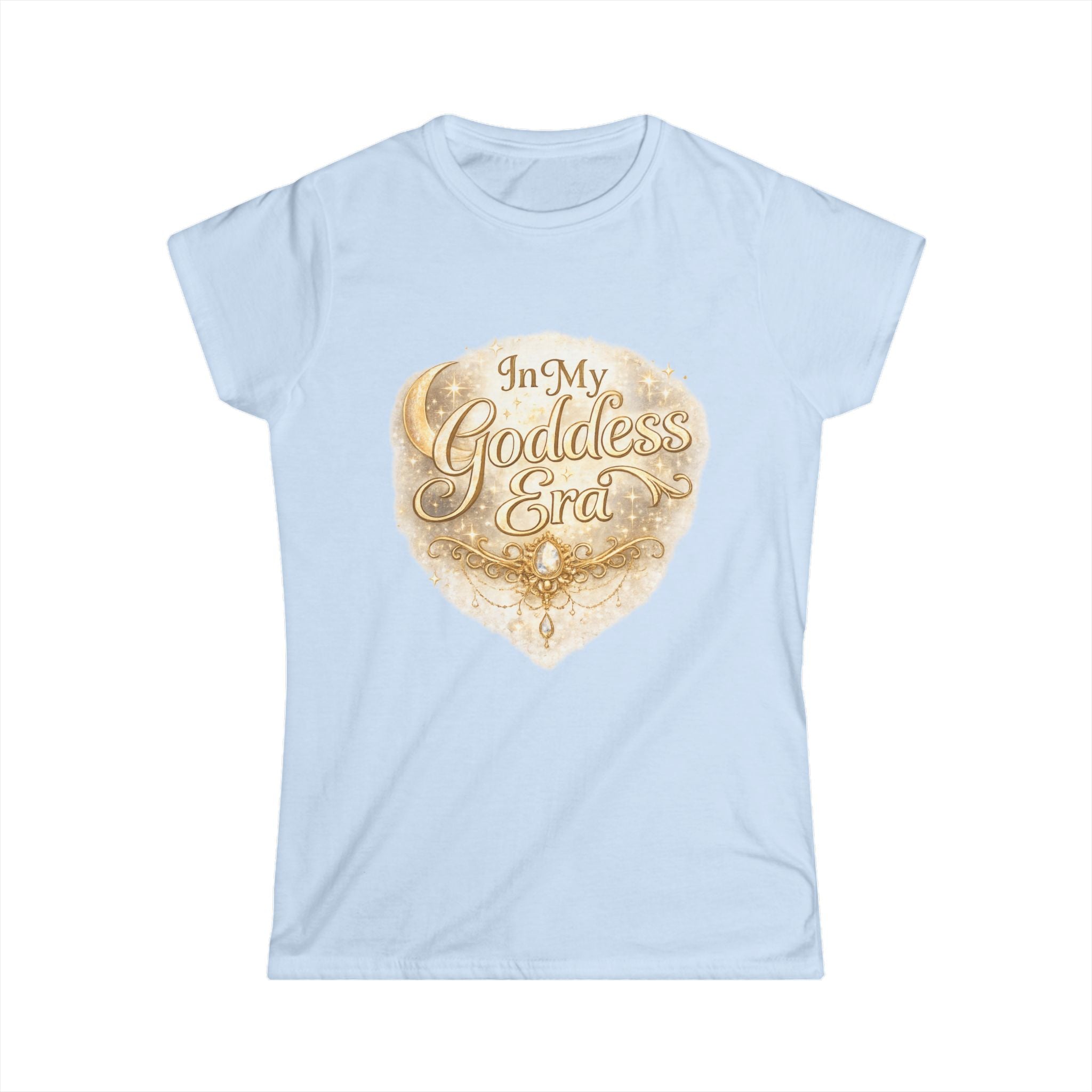 In My Goddess Era Tee — Feminine Spiritual Graphic T‑Shirt