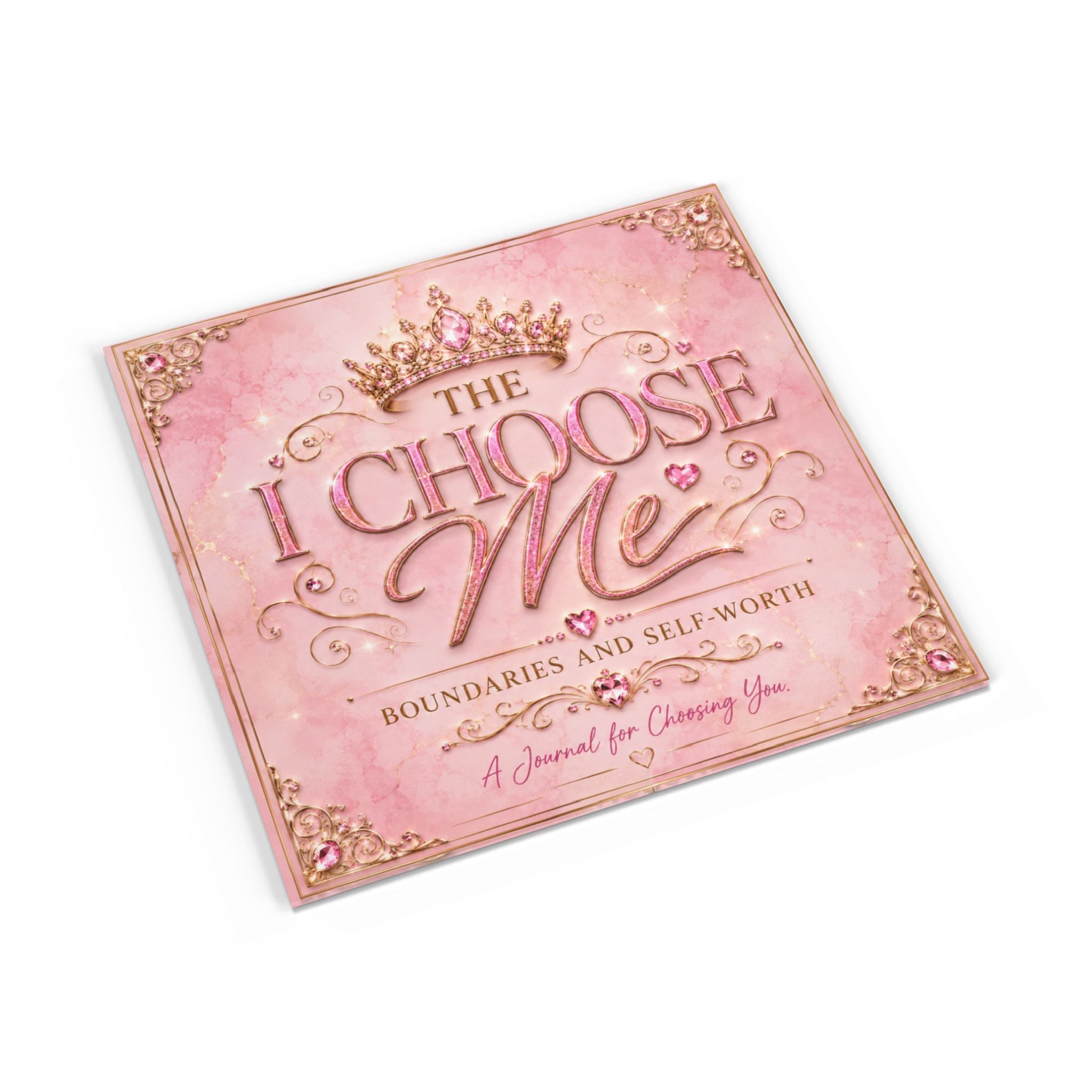 I Choose Me - A Guided Journal for Boundaries, Self-Worth & Emotional Healing